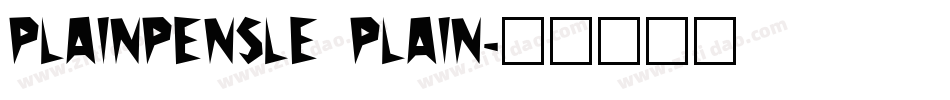 PlainPensle Plain字体转换